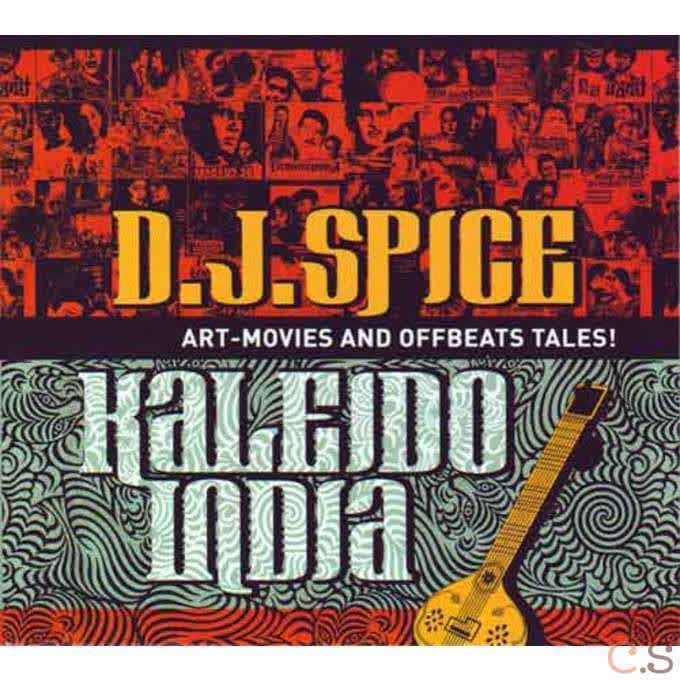 D.J. Spice - Kaleido India