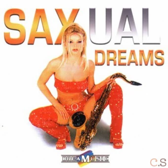 Dream Music. Saxual Dreams