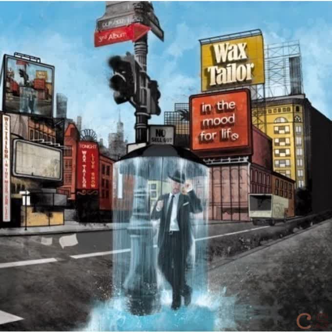 Wax Tailor. In The Mood For Life