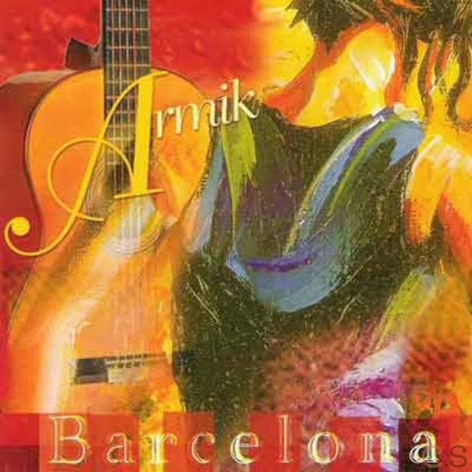 Armik - Barcelona